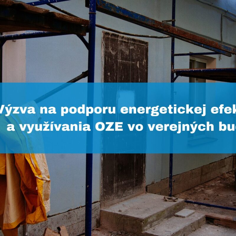 SIEA vyhlásila výzvu na podporu energetickej efektívnosti a využívania OZE vo verejných budovách