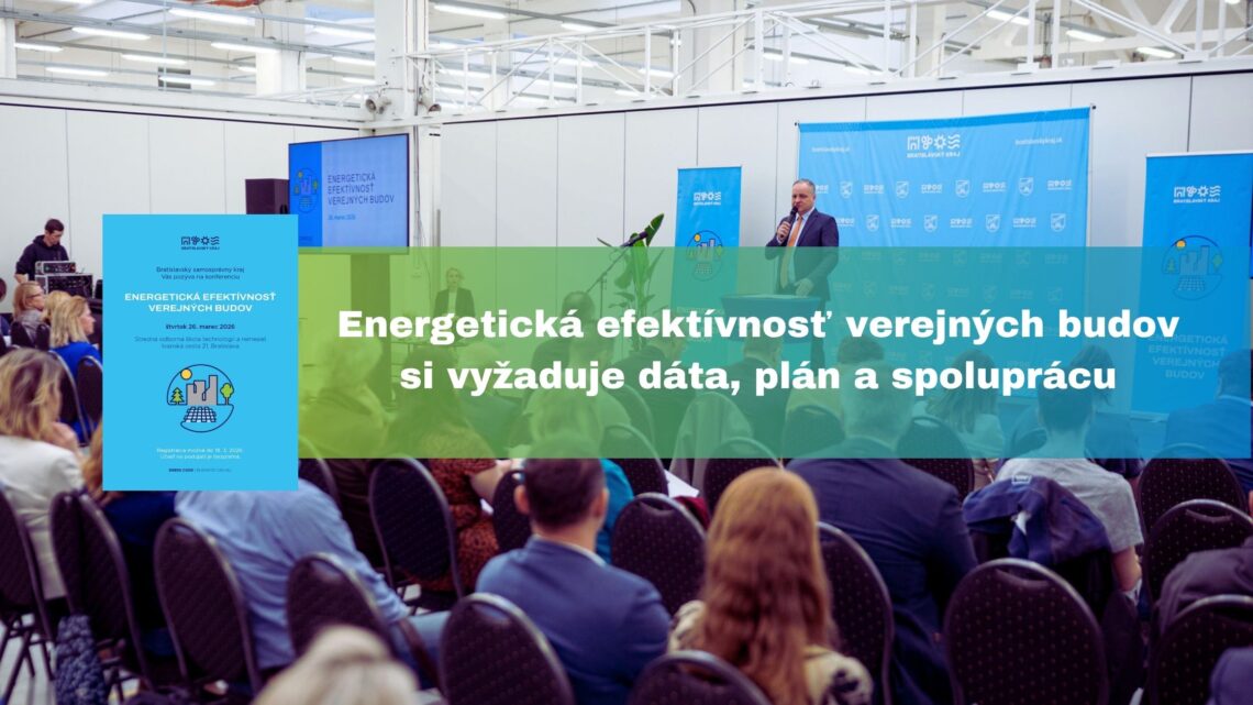 Bratislavský kraj opäť otvoril diskusiu o energetickej efektívnosti verejných budov
